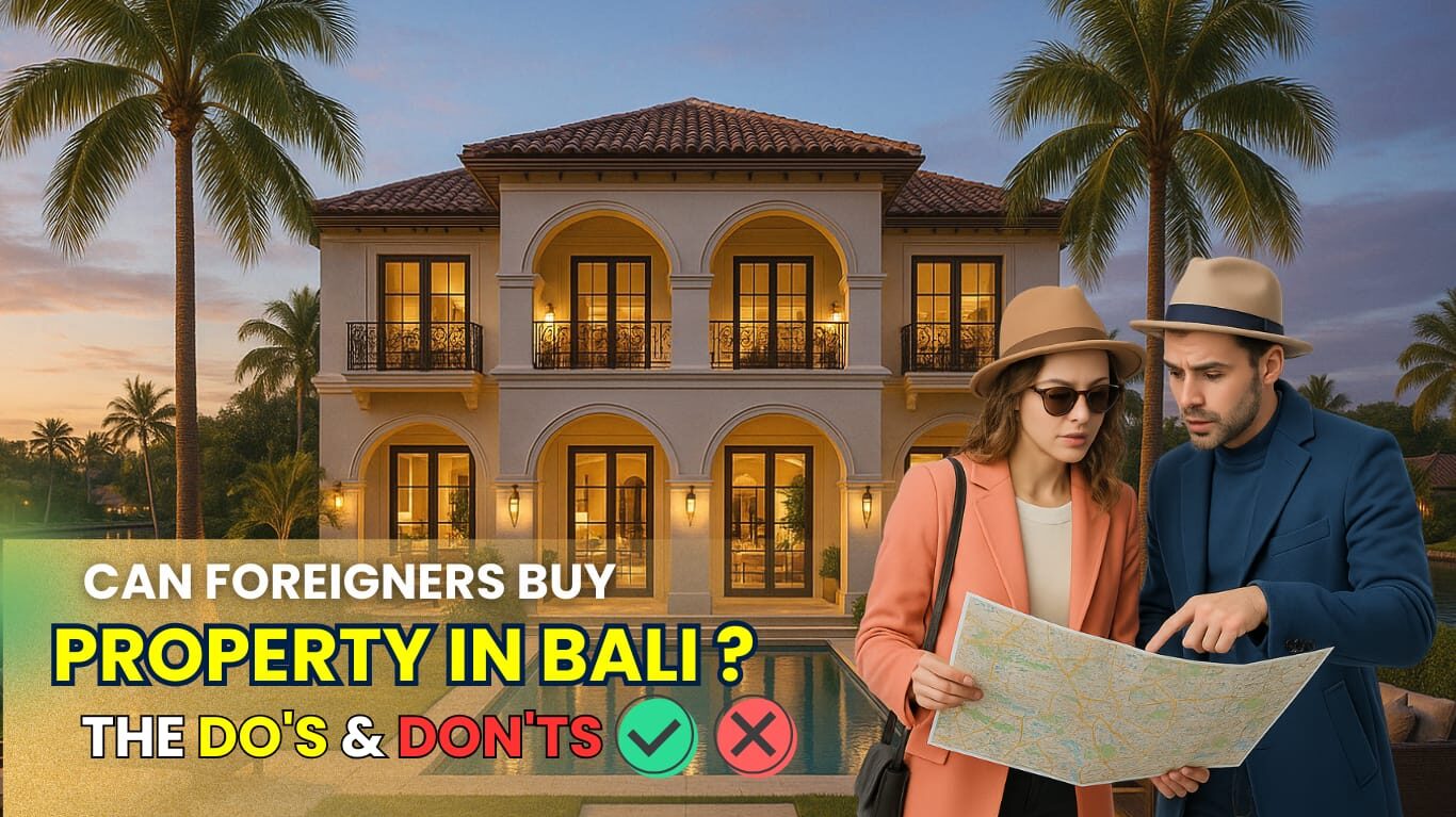Can Foreigners Buy Property in Bali